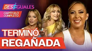 Desiguales capítulo completo 177 T2: Chiquibaby recibió los regaños de las chicas