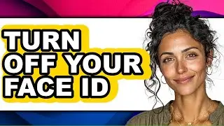 How to Turn Off Your Face Id (only Way)
