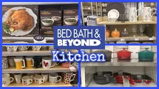 COME SHOP WITH ME AT BED BATH & BEYOND FOR ALL THINGS KITCHEN!