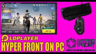 КАК ИГРАТЬ В HYPER FRONT НА ПК | КАК ИГРАТЬ В HYPER FRONT НА LDPLAYER 9 | РАСКЛАДКА КЛАВИАТУРЫ В HYPER FRONT