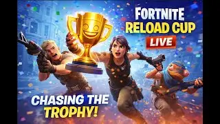 Reload Cup!🔥 Fortnite Gameplay (LIVE)