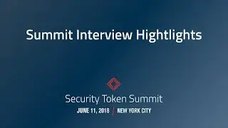 NYC Security Token Summit 2018: основные моменты интервью на саммите