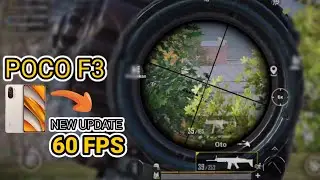 POCO F3 NEW UPDATE SMOOTH EXTREME 60 FPS - PUBG MOBILE