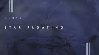 U-Msk  - Star Floating / Parissior Remix