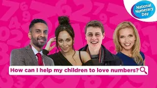 How can I help my children love numbers? | National Numeracy Day 2021