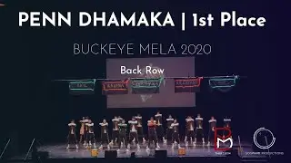 Penn Dhamaka - 1st Place | Buckeye Mela XIII | Official Back Row Video