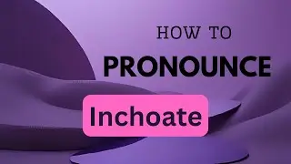 How to Pronounce 