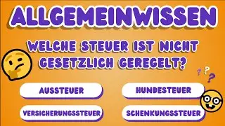 🤔Wie gut ist dein Allgemeinwissen? &ndash; Das ultimative Quiz zum Mitraten!