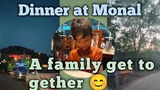 Dinner at monaal with family/ saturday 28 may 2022 / Intelligent World