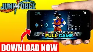 Как скачать и играть в Jump Force на Android (100% работает)