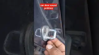 car door closing sound fix car door sound problem #car #door #nkcarautotach #shorts