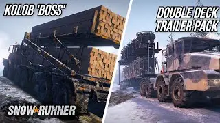 Kolob 'BOSS' & Double Deck Trailer Pack! | Snowrunner