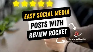 Easy Social Media Posts from your Reviews - Review Rocket