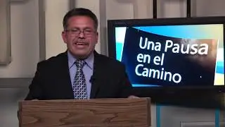 Escuela Sab&aacute;tica, Una Pausa en el Camino&ndash;20210413 - 03 Martes &mdash; Leonel Cruz - 2T Lecci&oacute;n 03
