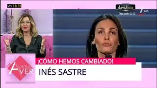 ¡Cómo hemos cambiado: Inés Sastre! | Vamos A Ver