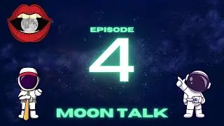 Episode 4: Physical vs Digital Assets - MOON TALK with AG and Matt