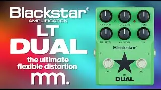 MusicMaker Presents - BLACKSTAR LT DUAL OVERDRIVE: A Pedalboard's Secret Weapon @Blackstaramps