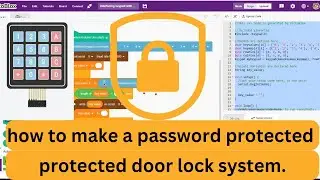 how to make a pasword protected Door lock system using arduino || @M-BART #arduinoprogramming