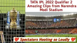दर्शकों का जोश देखने लायक in TATA IPL QUALIFIER 2 AT Narendra Modi Stadium Ahmedabad