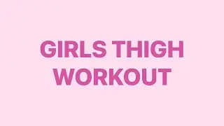 3MIN GIRLS THIGH WORKOUT//SKINNY THIGHS WORKOUT