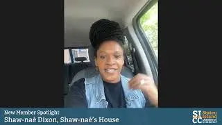 Shaw-naé's House: New Member Spotlight
