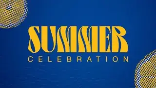 SUMMER CELEBRATION • Team Message • 03.08.2025