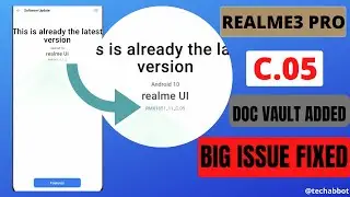 Realme 3 pro C.05 Update Rolled out |  DocVault | April Security patch | Bux Fixes