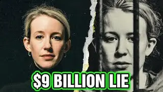 She Fooled The World: The Dark Truth of Elizabeth Holmes (Theranos)