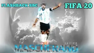 FIFA 20 FLASHBACK JAVIER MASCHERANO SBC