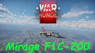 The Mirage F1C is Gaming! | War Thunder Gameplay | #warthunder #gaming