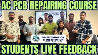 AC PCB REPAIRING COURSE STUDENT LIVE REVIEW | JOB PLACEMENTS | VS AUTOMATION #electronic #accircuits