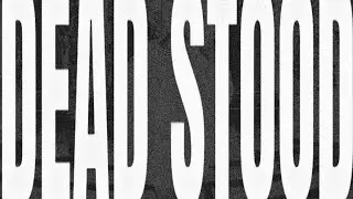 dead stood [prod. knowsoul]