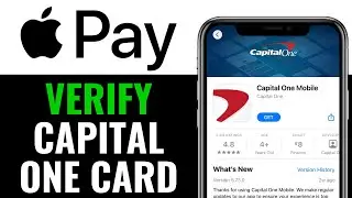 How To Verify Capital One Card for Apple Pay 2025 (QUICK & EASY)