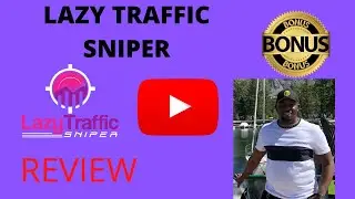 LAZY TRAFFIC SNIPER $ WARNING $ DON'T GET WITHOUT GETTING $ THE SPECIAL #  BONUSES !!!