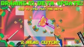 braains.io BETA //two house\\ all weapons