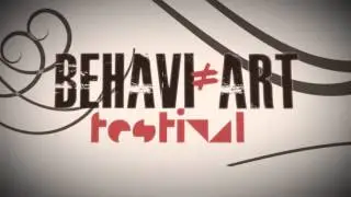 BEHAVI'ART FESTIVAL 2013 TEASER