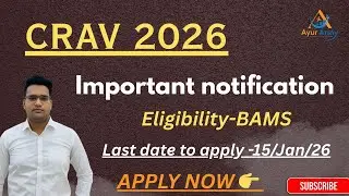 CRAV 2026 Important Information || Last Date || Notifications || CRAV For BAMS || #crav #crashcourse