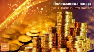 Financial Success Package | Special Kamala Devi Homam to attract wealth