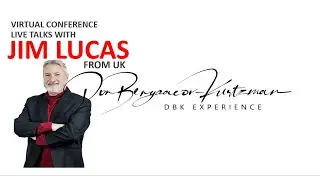 Dov Benyaacov-Kurtzman hosts The Virtual Conference with guest Jim Lucas