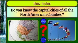 #77,  North America Capital Cities Quiz! Give it a try!