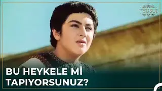Hz. Yusuf Zekasıyla Putperestliği Yıktı | Hz. Yusuf