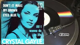 Crystal Gayle - Don't It Make My Brown Eyes Blue, 1977, UA Records - UP 36307, Vinyl, 7