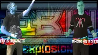 Anthony Aries vs Chris Dynamite(FBW at BYWN Explosion)
