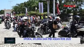 XPORIA, XPLORIA DAN IMBI ASEAN RIDE 2025