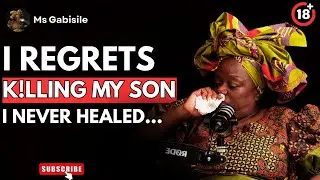 Mama Gabisile Khoza On A Childhood Trauma, Living With Regrets Of The Past, Family Abuse & Rejection