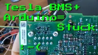 Tesla BMS #1 -Arduino Not Talking