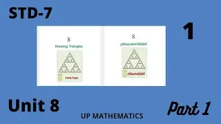 STD-7 UNIT-8 DRAWING TRIANGLES PART-1