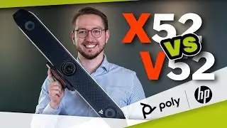 Poly X52 & V52 Videobar? X oder V, was passt am besten zu Dir?