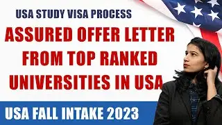 Top Universities for USA Fall Intake 2023 | USA Study Visa Process  | Study in USA 2023
