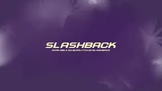 SlashBack Trailer - Team Zion
